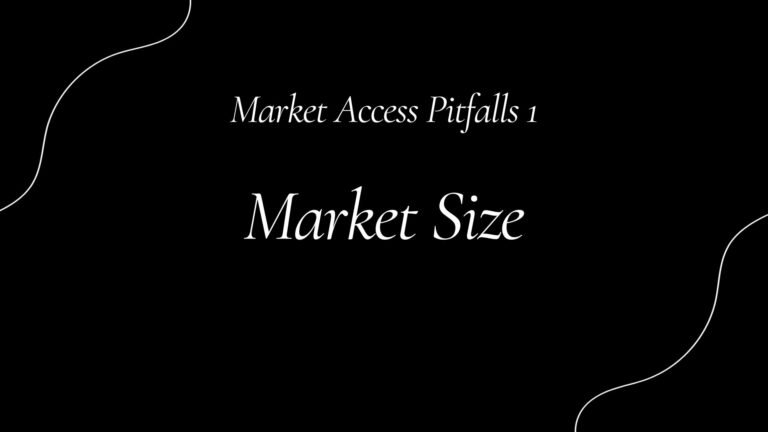 Market Access Pitfalls 1: Market Size