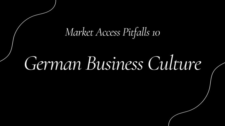 Market Access Pitfalls 10: German Business Culture
