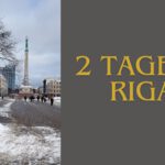 2 Tage in Riga