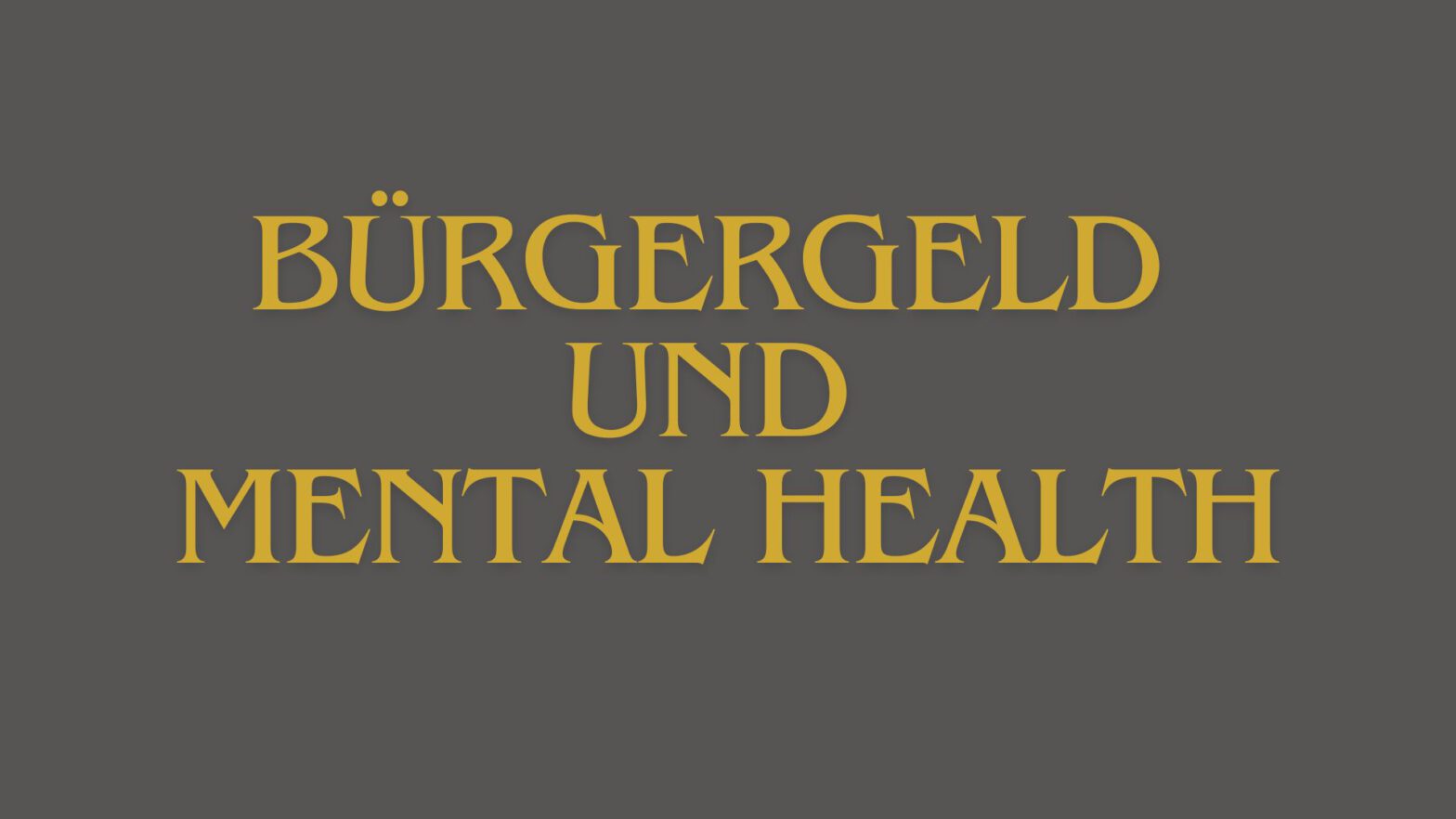 Bürgergeld und Mental Health