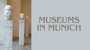 Museums in Munich