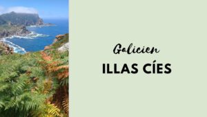 Galicien: Karibikfeeling auf den Illas Cíes