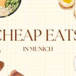 Cheap Eats in Munich